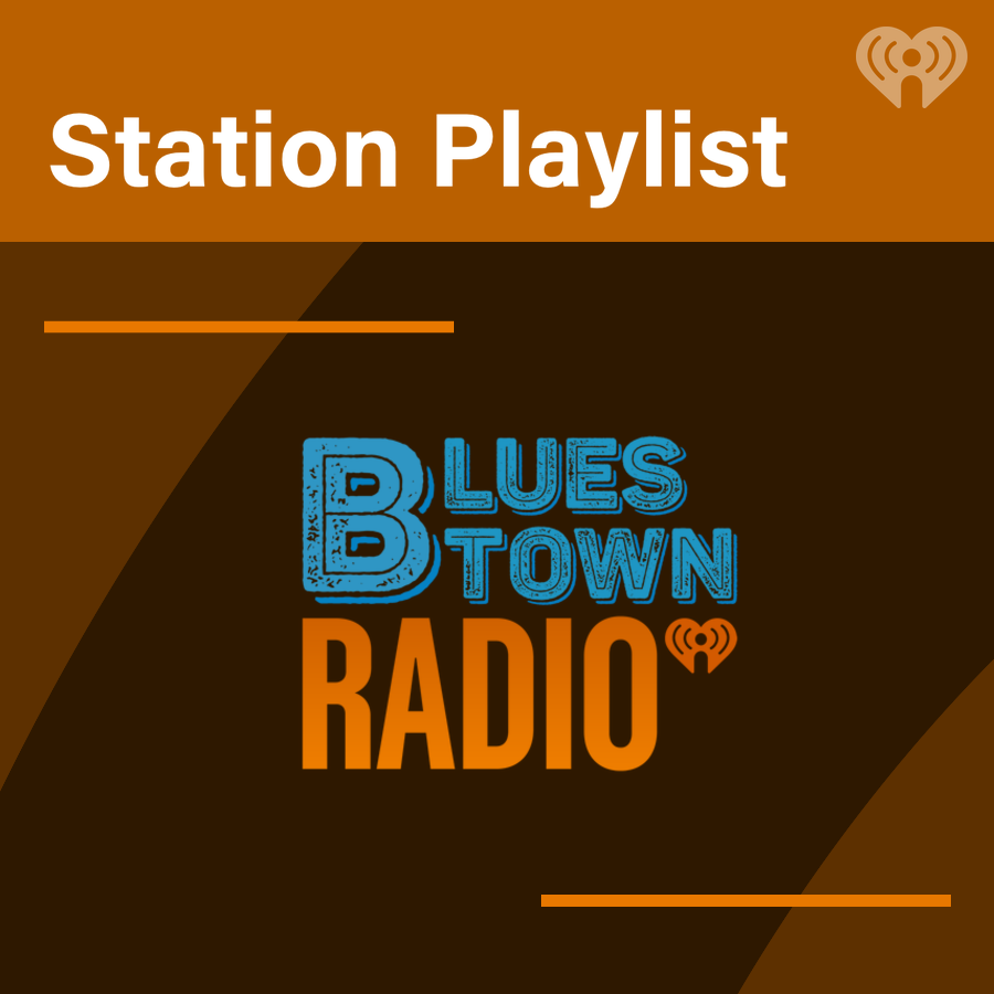 Bluestown Playlist