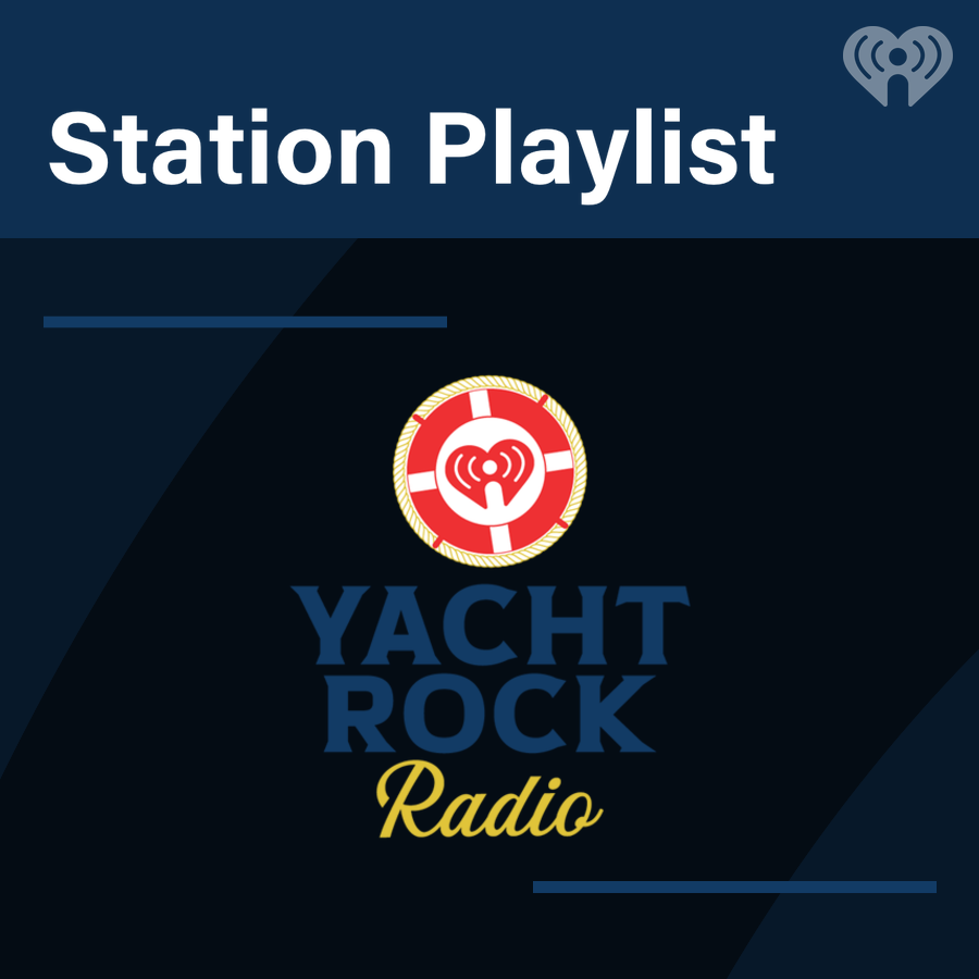 Yacht Rock Radio Playlist
