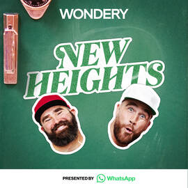Thumbnail for New Heights with Jason & Travis Kelce Podcast