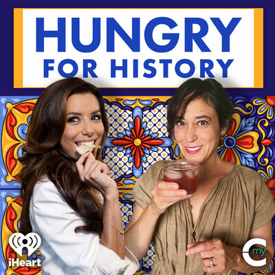 Hungry for History with Eva Longoria and Maite Gomez-Rejón