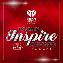 Thumbnail for Women Inspire Chicago! Podcast