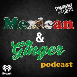 Thumbnail for Mexican Ginger Podcast Podcast
