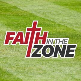 Thumbnail for Faith in the Zone Podcast