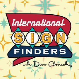 Thumbnail for International Sign Finders Podcast