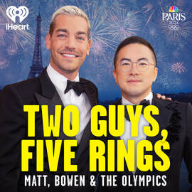 Thumbnail for Two Guys, Five Rings: Matt, Bowen & The Olympics Podcast