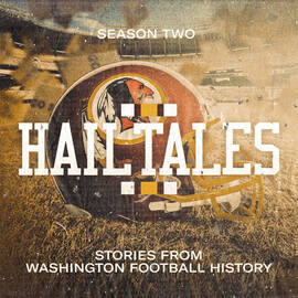 Thumbnail for Hail Tales: Stories from Washington Football History Podcast