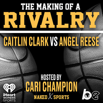 The Making of a Rivalry: Caitlin Clark vs Angel Reese