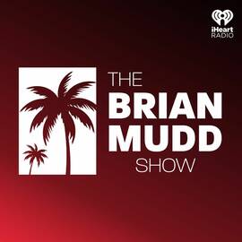 Thumbnail for The Brian Mudd Show Podcast