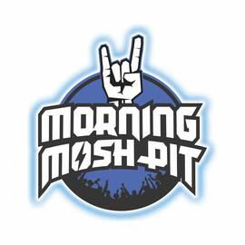 Thumbnail for Morning Mosh Pit Podcast