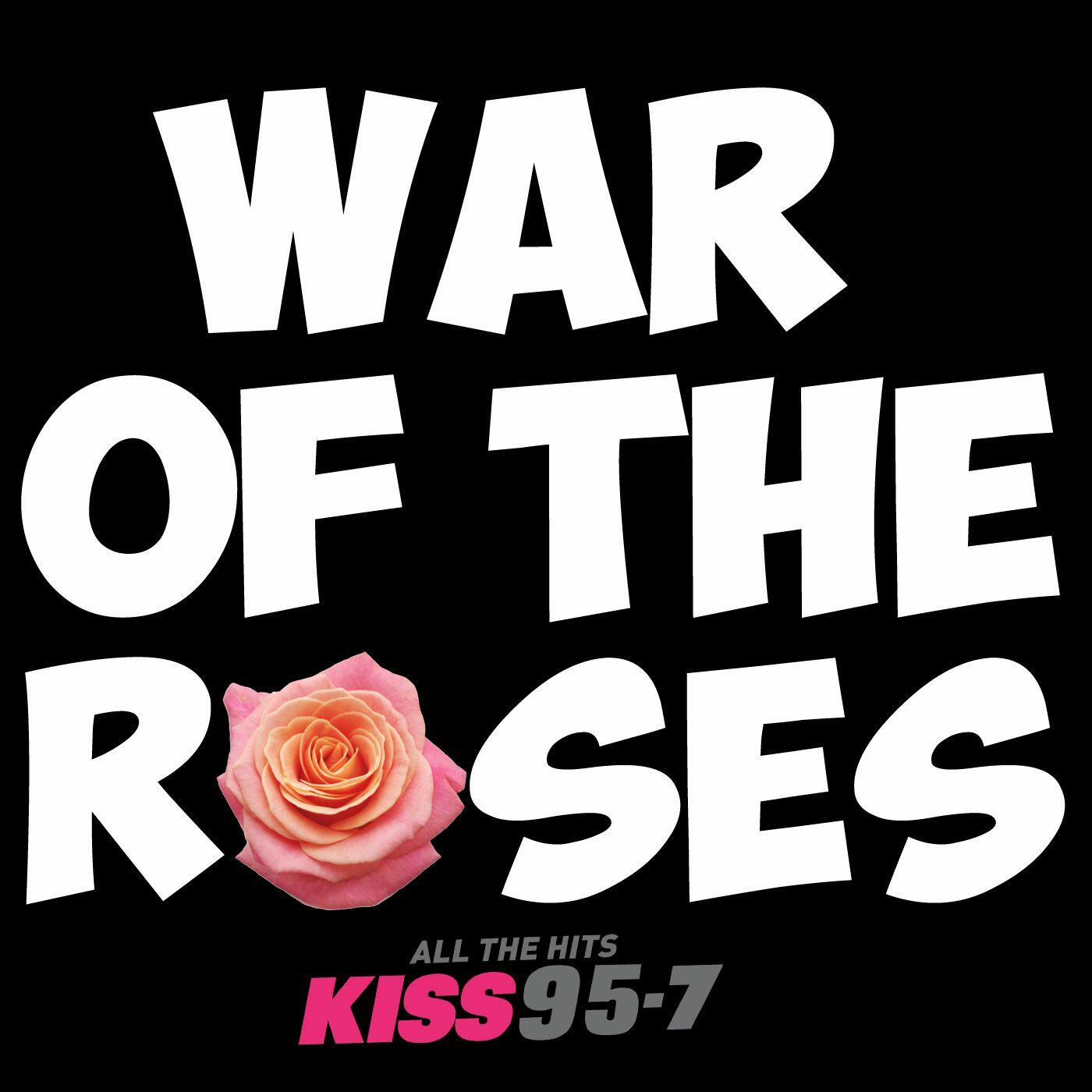 Vacation Sex Kiss 95 7s War Of The Roses Iheartradio 5029