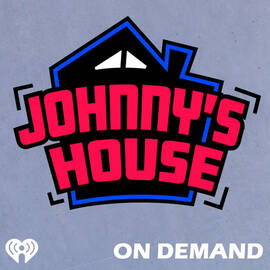Thumbnail for Johnny's House Podcast