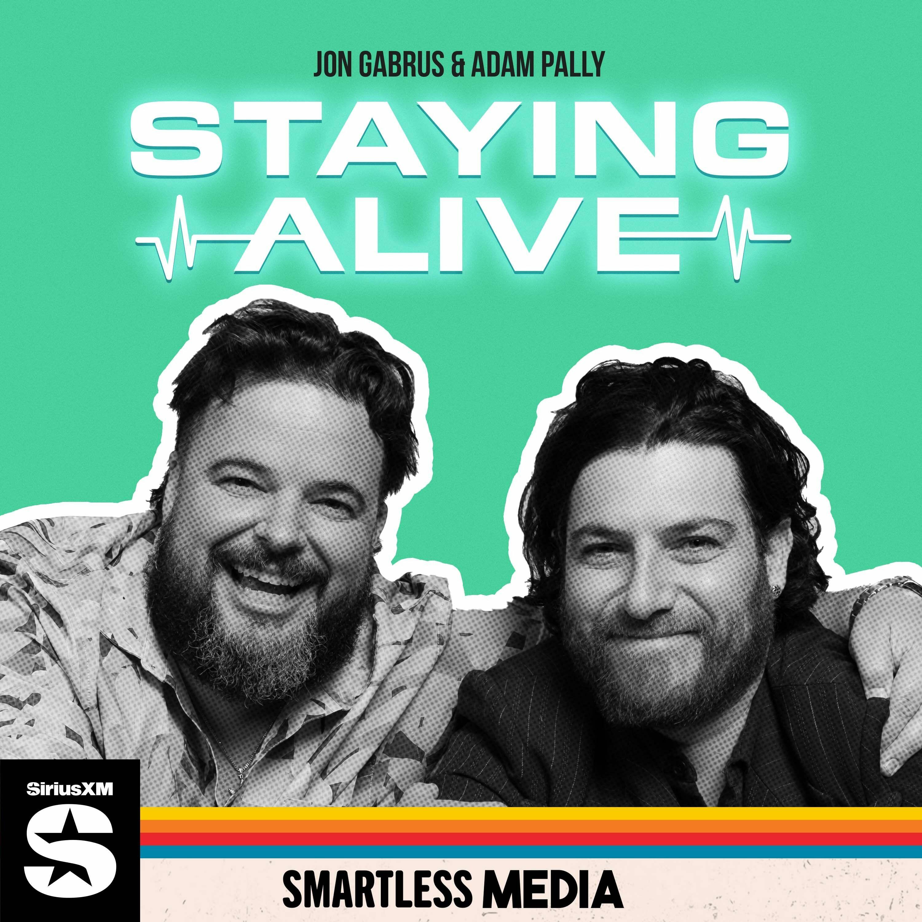staying-alive-with-jon-gabrus-adam-pally