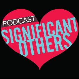 Thumbnail for Significant Others Podcast