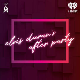 Thumbnail for Elvis Duran's After Party Podcast
