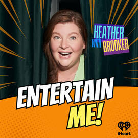Thumbnail for Entertain Me! with Heather Brooker Podcast
