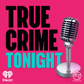 Thumbnail for True Crime Tonight Podcast