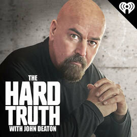 Thumbnail for The Hard Truth with John Deaton Podcast