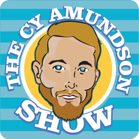 Thumbnail for The Cy Amundson Show Podcast