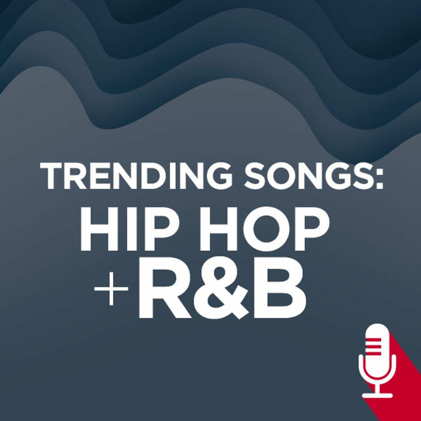 Trending Songs Hip Hop And R B Iheartradio trending songs hip hop and r b