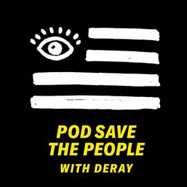 Thumbnail for Pod Save the People Podcast