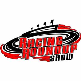 Thumbnail for Racing Roundup Show Podcast