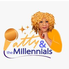 Thumbnail for Patty and the Millennials Podcast Podcast