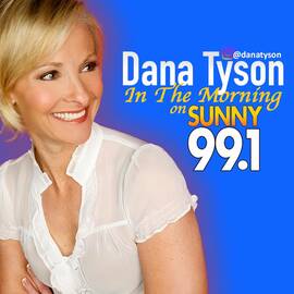 Thumbnail for Dana Tyson In The Morning on Sunny 99.1 Podcast