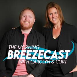 Thumbnail for The Morning Breezecast Podcast