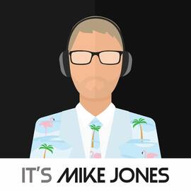 Thumbnail for It's Mike Jones Podcast