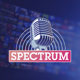 Thumbnail for Spectrum Podcast
