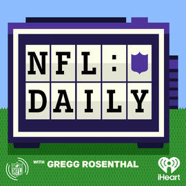 Thumbnail for NFL Daily with Gregg Rosenthal Podcast