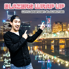 Thumbnail for Blazers Wrap-up with Brenden Slaughter Podcast