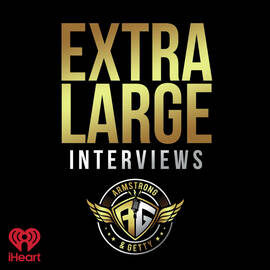 Thumbnail for Armstrong & Getty Extra Large Interviews Podcast