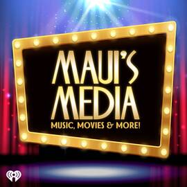 Thumbnail for Maui's Media: Music, Movies & More! Podcast