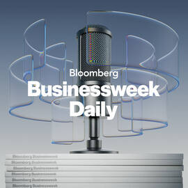 Thumbnail for Bloomberg Businessweek Podcast
