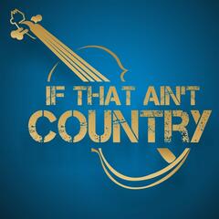 Listen To The If That Ain T Country Episode The Western