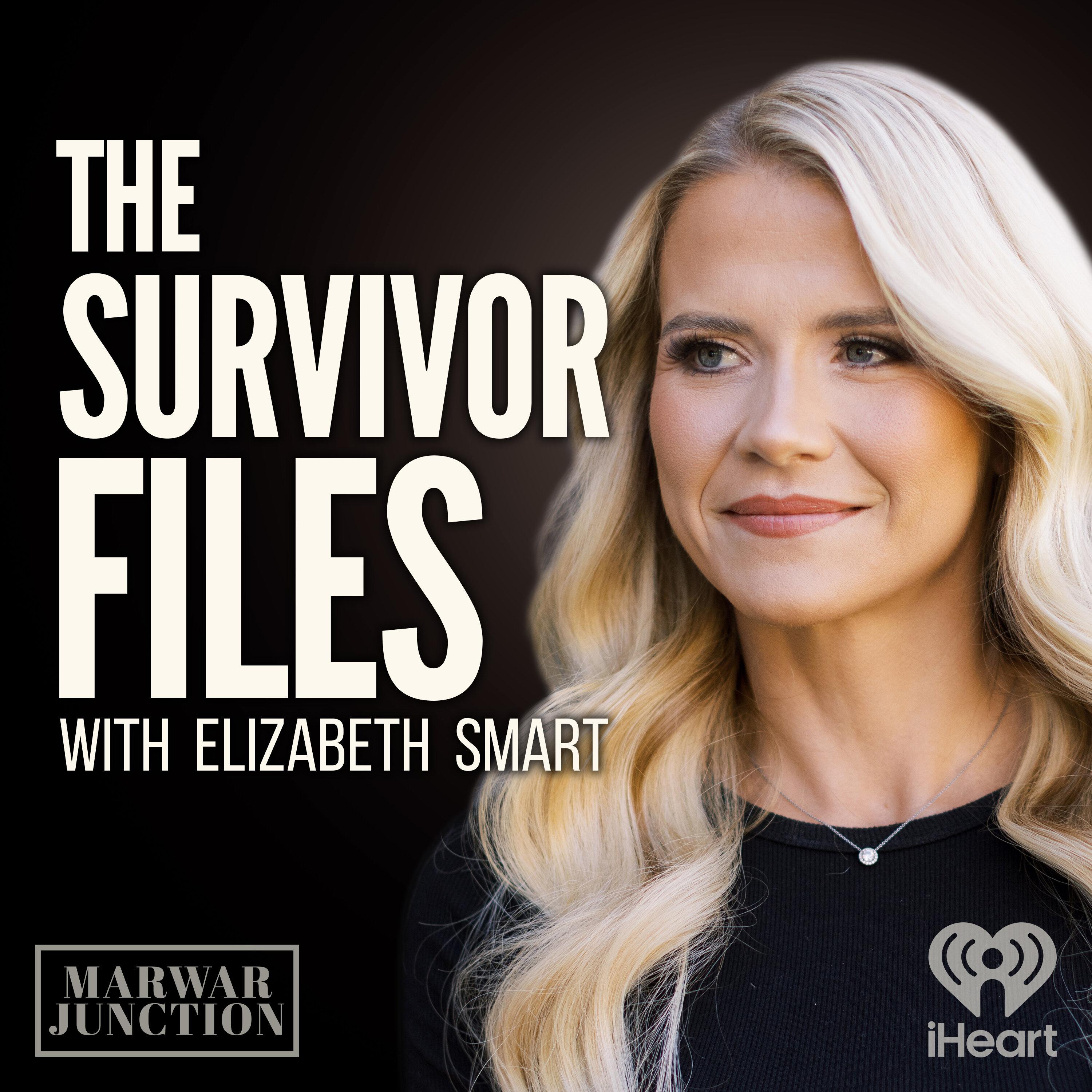 the-survivor-files-with-elizabeth-smart