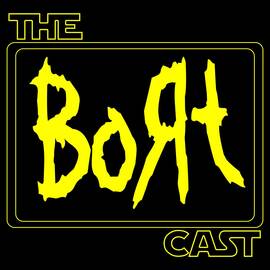 Thumbnail for The Bort Cast Podcast