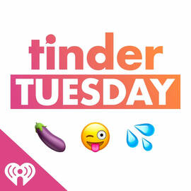 Thumbnail for Tinder Tuesday Podcast