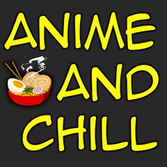 Listen Free To Anime And Chill On Iheartradio Podcasts Iheartradio