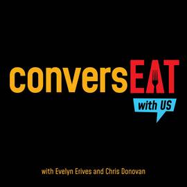 Thumbnail for ConversEAT with US! Podcast