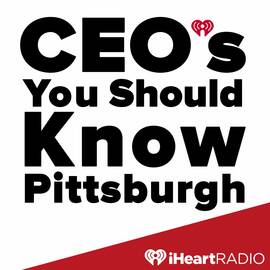Thumbnail for CEO's You Should Know - Pittsburgh Podcast