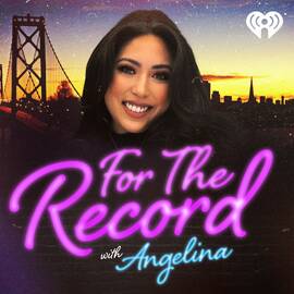 Thumbnail for For The Record with Angelina Podcast
