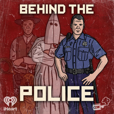 Behind the Police