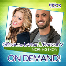 Thumbnail for Geena the Latina & Frankie V Morning Show Podcast
