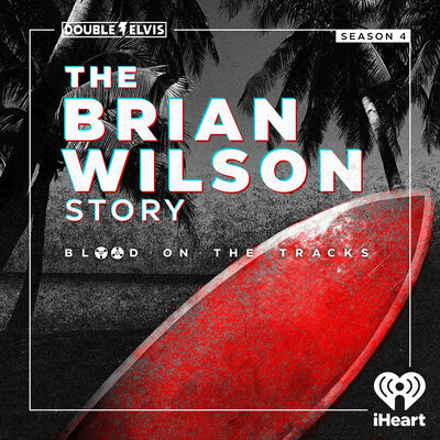 BLOOD ON THE TRACKS Season 4: The Brian Wilson Story