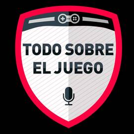 Imagen para el podcast Todo Sobre El Juego