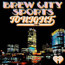 Thumbnail for Brew City Sports Tonight Podcast