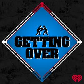 Thumbnail for Getting Over Podcast