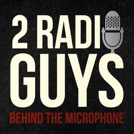 Thumbnail for 2 Radio Guys Behind The Microphone Podcast